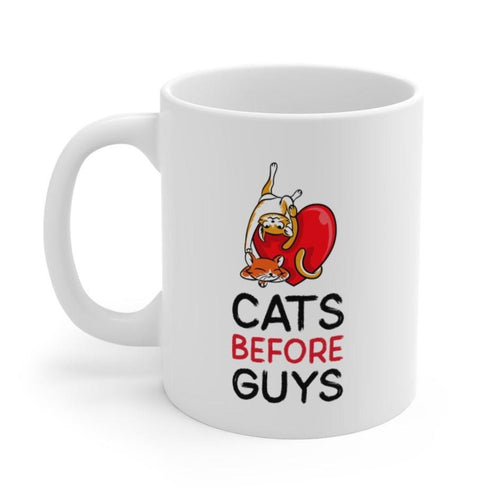 Cats Before Guys Mug - ModernMonaStudio