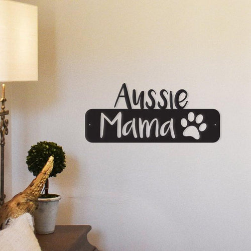Aussie Mama - Metal Wall Art/Decor - ModernMonaStudio