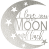 I Love You To The Moon And Back - Metal Wall Art - ModernMonaStudio