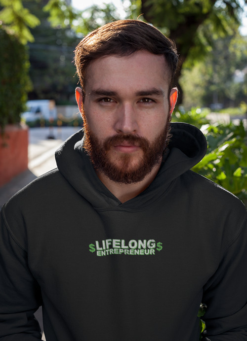 Life Long Entrepreneur HOODIE - ModernMonaStudio