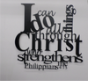 Philippians 4:13 - Metal Wall Art - ModernMonaStudio