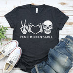Peace Love Skull Halloween T-shirt - ModernMonaStudio