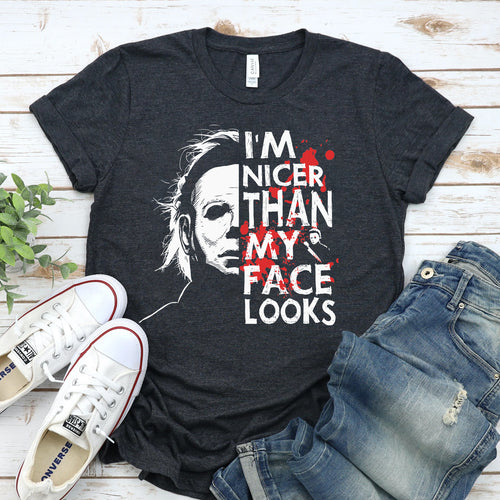 I'm Nicer Than My Face Looks Halloween T-shirt - ModernMonaStudio