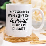 Archivist Mug, Archivist Gift, Funny Archivist, - ModernMonaStudio