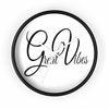 Uniquely You Wall Clock, Great Vibes Black and White Print - ModernMonaStudio